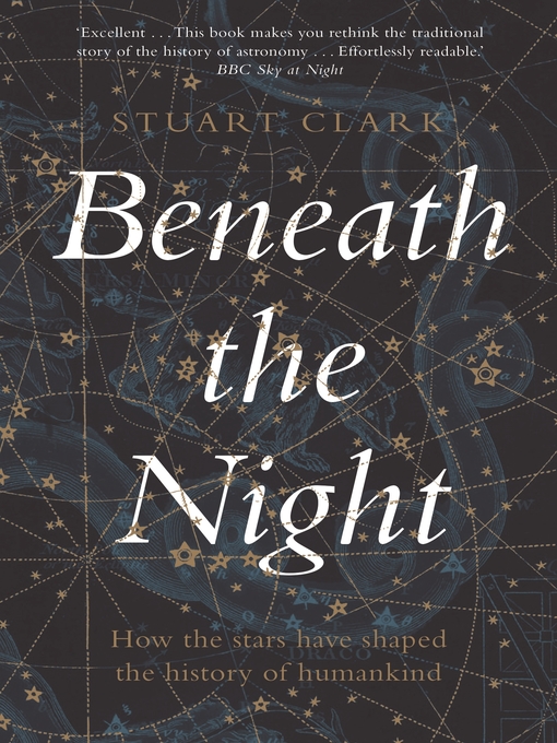 Title details for Beneath the Night by Stuart Clark - Available